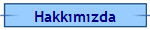 Hakk�m�zda
